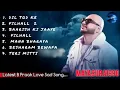 Download Lagu Bpraak I breakup​ song । filhaal2​ । terimitti​। love​ mashup​। nehakakkar​ 💔💔 broken heart mashup💔💔