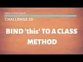 FCC - Bind this To A Class Method