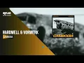 Hardwell & Vorwerk - Cambodia