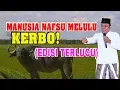 Download Lagu (alm) KH. ZAINUDDIN MZ - MANUSIA NAFSU MLULU?  KEBOOOO!!!