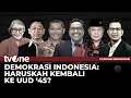 Download Lagu [FULL] Demokrasi Indonesia: Haruskah Kembali Ke UUD '45? | Catatan Demokrasi tvOne