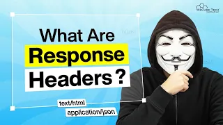 What Are HTTP Response Headers Hidden Secrets Revealed