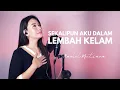Sekalipun aku dalam lembah kelam - Rachel Mutiara ( Lagu Rohani Kristen )