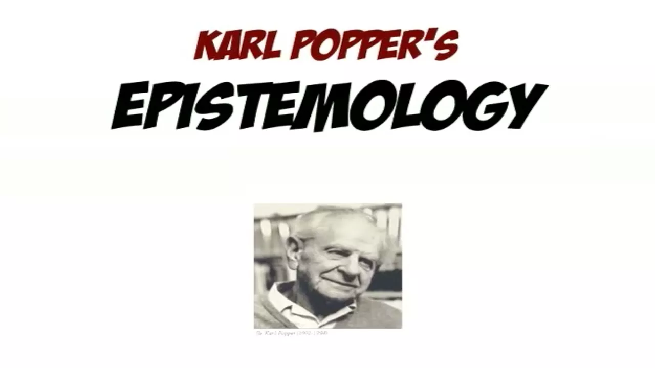 Karl Popper and Justified True Belief