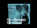 Download Lagu Asea Sool - My Mermaid,My Lorelei 2014 full Album