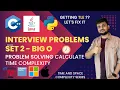 Interview Problems On Time Complexity Set 2 Calculating Worst Case Time Complexity Big O