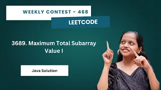 Leetcode 3689 Maximum Total Subarray Value I Java Weekly Contest