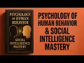 Psychology of Human Behavior Social Intelligence Mastery book