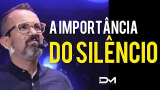 A IMPORTÂNCIA DO SILÊNCIO! ESTE VIDEO TE TORNARÁ FORTE - DIEGO MENIN | MOTIVACIONAL