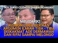 Download Lagu RISMON TRIED TO PROVIDE A SCIENTIFIC ARGUMENT AND SUDDENLY CHECKMATED ADE DERMAWAN AND RIFAI UNTI...