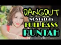 Runtah Joko Tingkir Bagaikan Kumbang Nostalgia | Dangdut Full Bass Remix Asyik