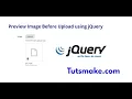 Preview an image before uploading using jQuery