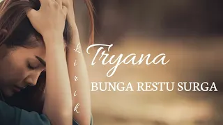 Download Tryana-Bunga Restu Surga | Lirik MP3