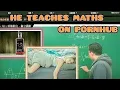 35 MIND BLOWING RANDOM FACTS II THIS MAN TEACHES MATHS ON PORNHUB