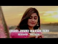 Download Lagu Jhuki Jhuki Nazar Teri Kamal Kar Gayi Lofi(Slowed+Reverb) Song//Udit Narayan//Alka Yagnik//Raja