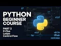 Python Programming Course Conditional Statements Loops