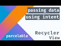 Passing data using Parcelable