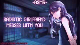 asmr roleplay sadistic girlfriend messes with you binaural f4a