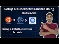 How to Setup a Kubernetes Cluster using Kubeadm on Ubuntu K8S Cluster Setup LinuxGKTech