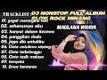 Download Lagu DJ NONSTOP GAGAL MERANGKAI HATI FULL ALBUM MAULANA WIJAYA