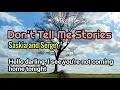 Download Lagu Don't Tell Me Stories - Saskia and Serge lyrics