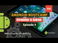 Main Building Blocks Android Development for Beginners ANDROID BOOTCAMP SERIES 2012 Episode 4