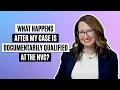What happens after I am Documentarily Qualified at the NVC