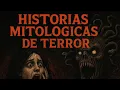 Download Lagu Historias Mitológicas de Terror | Criaturas y Leyendas Oscuras del Mundo