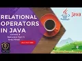 Relational operators in java Lecture-8
