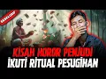 Download Lagu KISAH HOROR PENJUDI IKUTI RITUAL PESUGIHAN DEMI KEKAYAAN !! I
