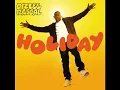 Holiday - Dizzee Rascal