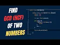 How to Find GCD HCF of Two Numbers in Java