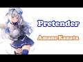 Lagu [Amane Kanata] - Pretender / Official HIGE DANdism