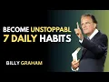 Download Lagu 7 Daily Habits That Make You Unstoppable | Billy Graham Life Advice – Inspire Force
