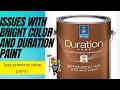 Issues with Sherwin Williams Duration matte primary colors