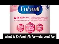 What is Enfamil AR formula used for