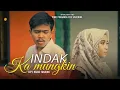 Download Lagu Lagu Minang terbaru 2022| INDAK KAMUNGKIN #pinkiprananda #varenina #minangterbaru2022