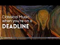 Classical Music for When You’re on a Deadline