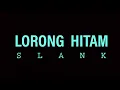Download Lagu Lorong hitam - SLANK - Official lyrics Video /@aaraichanne9447