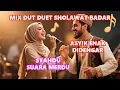 Download Lagu DUET ASYIK‼MIX DUT SHOLAWAT BADAR🎵 SYAHDU PALING ENAK DIDENGAR
