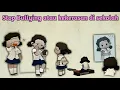 Download Lagu Animasi Lingkungan Masyarakat Stop Bullying