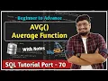 AVG in SQL Aggregate Functions in SQL SQL Tutorial PART 70