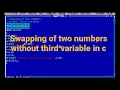 Swapping of two numbers without using third variable in c Hindi