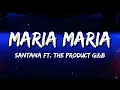 Download Lagu Santana - Maria Maria (Lyrics) feat. The Product G\u0026B