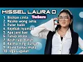 Download Lagu FULL ALBUM TERBARU MISSEL LAURA BISIKAN CINTA - RESIKO WONG SETIA - PUTER BALIK