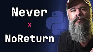 Python Never vs NoReturn - What s the Real Difference Lesson 18