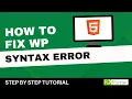 How To Fix WordPress Syntax Error