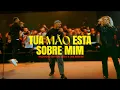 Download Lagu Tua Mão Está Sobre Mim (Ao Vivo) - Nazareno Central Music, ONE Service