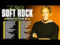 Lagu Lionel Richie, Bee Gees, Michael Bolton,Phil Collins,Eric Clapton | Soft Rock 70s 80s 90s Love Songs