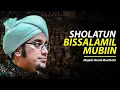Download Lagu Majelis Nurul Musthofa - Sholatun Bissalamil Mubin ( Lirik \u0026 Terjemah )